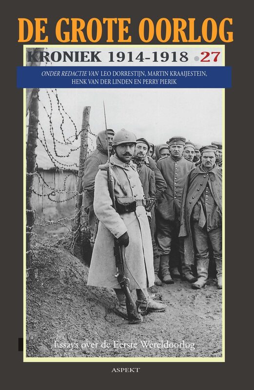 De Grote Oorlog – kroniek 1914-1918 - Deel 27